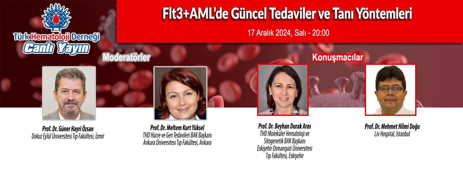 Flt3+AML’de Güncel Tedaviler ve Tanı Yöntemleri - 17 Aralık 2024