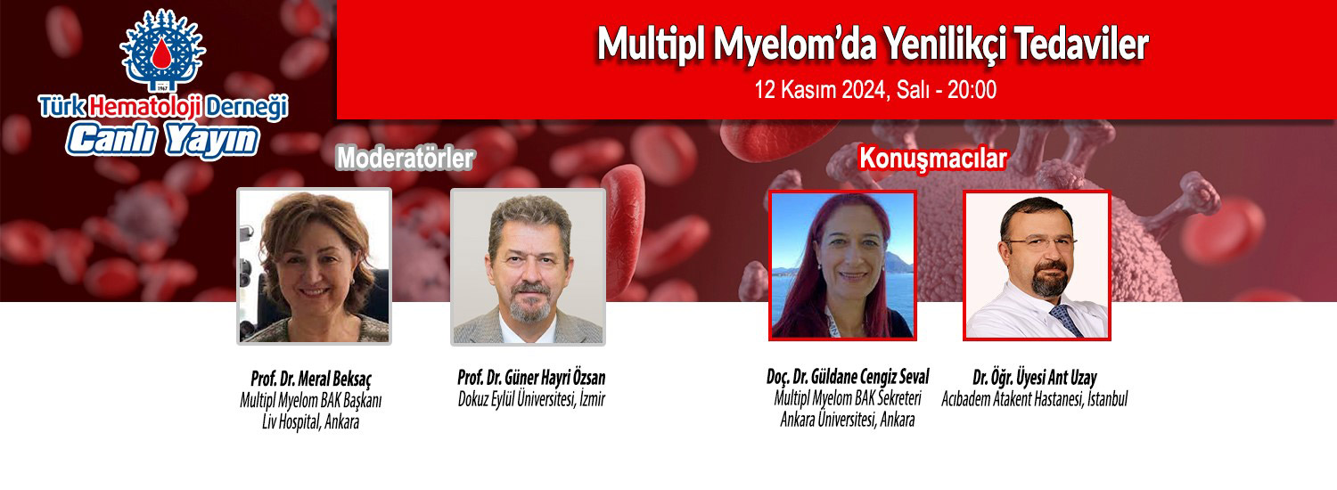 Multipl Myelom’da Yenilikçi Tedaviler - 12 Kasım 2024